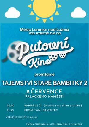 plakát - letní kino 8.července - Tajemství staré bambitky 2