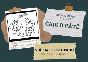 ČAJE O PÁTÉ 9.11.