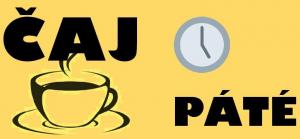 čaje o páté